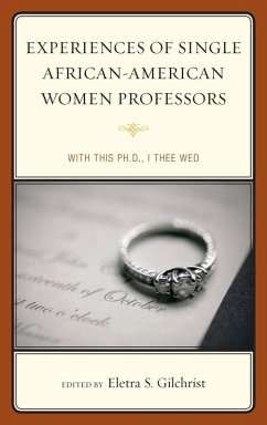 Experiences of Single African-American Women Professors (eBook, ePUB)