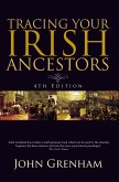 Tracing Your Irish Ancestors (eBook, ePUB)