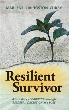 Resilient Survivor (eBook, ePUB) - Curry, Marlene