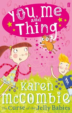 You, Me and Thing 1: The Curse of the Jelly Babies (eBook, ePUB) - McCombie, Karen