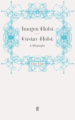 Gustav Holst (eBook, ePUB) - Holst, Imogen