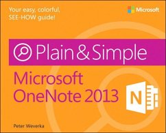 Microsoft OneNote 2013 Plain & Simple (eBook, PDF) - Weverka Peter
