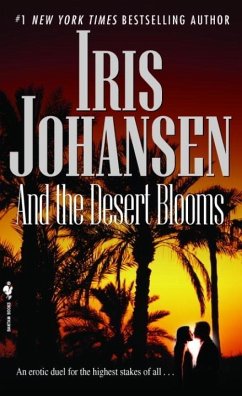 And the Desert Blooms (eBook, ePUB) - Johansen, Iris