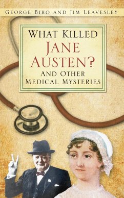 What Killed Jane Austen? (eBook, ePUB) - Biro, George; Leavesley, Jim