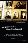 Remembering: Voices of the Holocaust (eBook, ePUB)