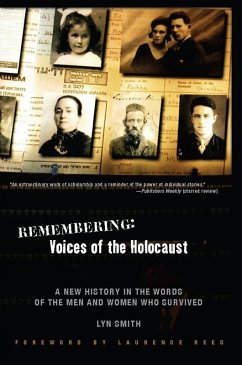 Remembering: Voices of the Holocaust (eBook, ePUB) - Smith, Lyn