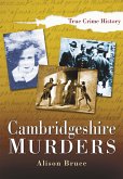 Cambridgeshire Murders (eBook, ePUB)