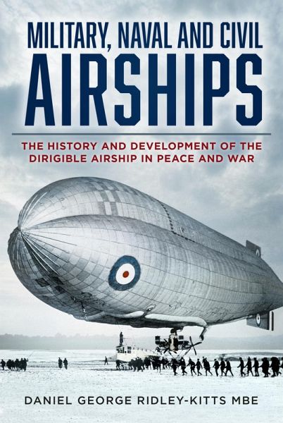 Military, Naval and Civil Airships (eBook, ePUB) Military, Naval and Civil Airships (eBook, ePUB)