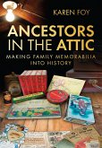 Ancestors in the Attic (eBook, ePUB)