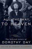 All the Way to Heaven (eBook, ePUB)