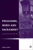 Preaching, Word and Sacrament (eBook, PDF)