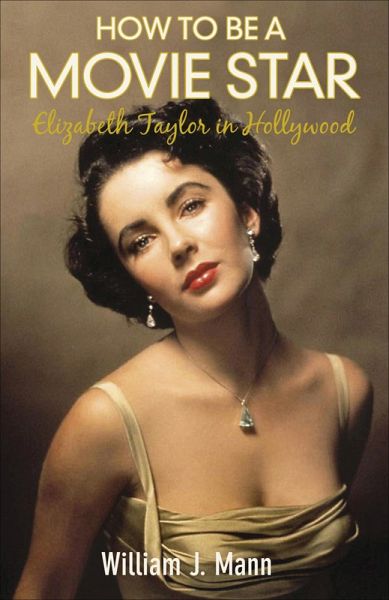 How to Be a Movie Star (eBook, ePUB)