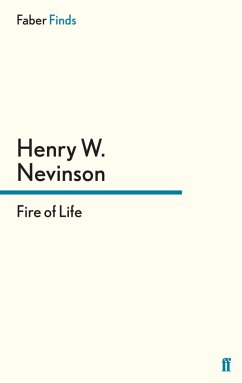 Fire of Life (eBook, ePUB) - Nevinson, Henry W.