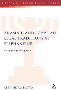 The Aramaic and Egyptian Legal Traditions at Elephantine (eBook, PDF) - Botta, Alejandro F.