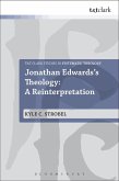 Jonathan Edwards's Theology: A Reinterpretation (eBook, ePUB)