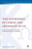 The Sufferings of Christ Are Abundant In Us' (eBook, PDF)