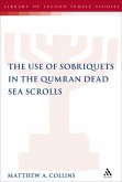The Use of Sobriquets in the Qumran Dead Sea Scrolls (eBook, PDF)