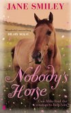 Nobody's Horse (eBook, ePUB) Nobody's Horse (eBook, ePUB)