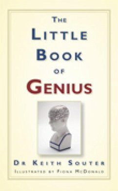 The Little Book of Genius (eBook, ePUB) - Souter, Keith