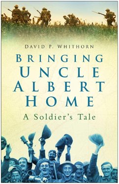 Bringing Uncle Albert Home (eBook, ePUB) - Whithorn, David P