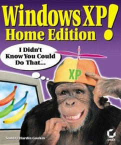 Windows XP Home Edition! (eBook, PDF) - Hardin Gookin, Sandra