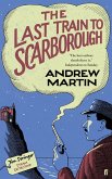 The Last Train to Scarborough (eBook, ePUB)