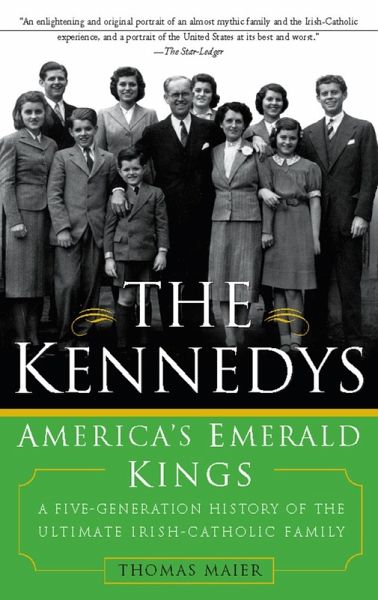 The Kennedys: America's Emerald Kings (eBook, ePUB)