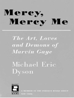 Mercy, Mercy Me (eBook, ePUB) - Dyson, Michael Eric