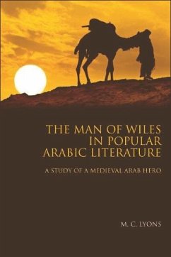 Man of Wiles in Popular Arabic Literature (eBook, PDF) - Lyons, M. C.