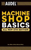 Audel Machine Shop Basics, All New (eBook, PDF)