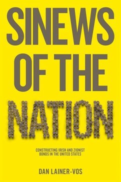 Sinews of the Nation (eBook, ePUB) - Lainer-Vos, Dan