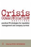 Crisis Communication (eBook, ePUB) Crisis Communication (eBook, ePUB)