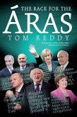 The Race for the Áras 2012 (eBook, ePUB)