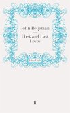First and Last Loves (eBook, ePUB) First and Last Loves (eBook, ePUB)