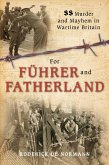 For Fuhrer and Fatherland (eBook, ePUB)