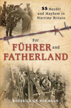 For Fuhrer and Fatherland (eBook, ePUB) - Normann, Roderick de