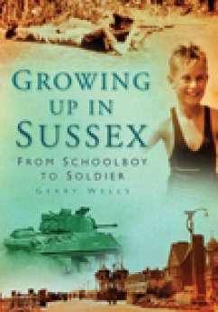 Growing Up in Sussex (eBook, ePUB) - Wells, Gerry