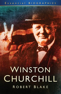 Winston Churchill: Essential Biographies (eBook, ePUB) - Blake, Robert