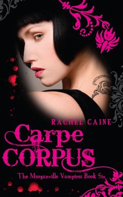 Carpe Corpus (eBook, ePUB) - Caine, Rachel