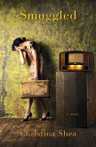 Smuggled (eBook, ePUB) Smuggled (eBook, ePUB)