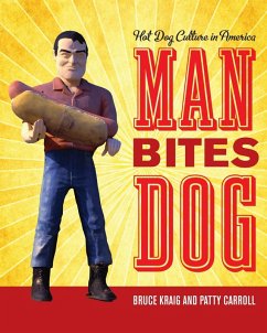 Man Bites Dog (eBook, ePUB) - Kraig, Bruce; Carroll, Patty