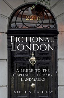 Fictional London (eBook, ePUB) - Halliday, Stephen