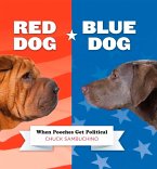 Red Dog/Blue Dog (eBook, ePUB)