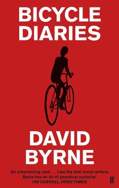 Bicycle Diaries (eBook, ePUB) - Byrne, David