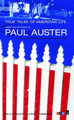 True Tales of American Life (eBook, ePUB) - Auster, Paul