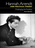 Hannah Arendt and Political Theory (eBook, PDF) Hannah Arendt and Political Theory (eBook, PDF)
