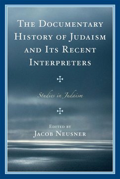 Cover The Documentary History of Judaism and Its Recent Interpreters (eBook, ePUB)