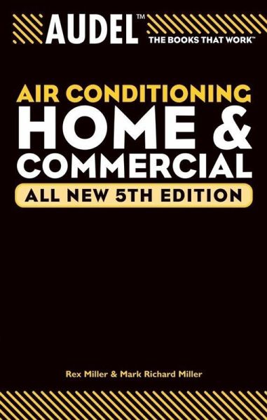 Audel Air Conditioning Home and Commercial, All New (eBook, PDF)