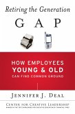 Retiring the Generation Gap (eBook, PDF)