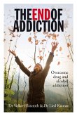 The End of addiction (eBook, ePUB)